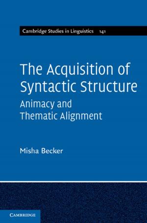 Cover of the book The Acquisition of Syntactic Structure by Ilias Bantekas