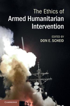 Cover of the book The Ethics of Armed Humanitarian Intervention by Hagith Sivan