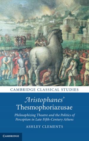 Cover of the book Aristophanes' Thesmophoriazusae by William Shakespeare, Lucy Munro