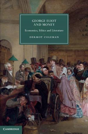 Cover of the book George Eliot and Money by Sarah Pessin