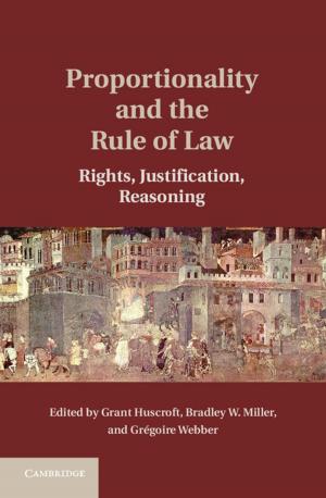 Cover of the book Proportionality and the Rule of Law by Jack Boss