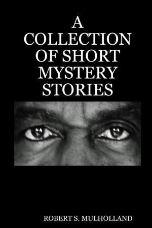Book cover of A Collection of Short Mystery Stories