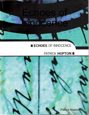 Cover of the book Echoes of Innocence by Uell S. Andersen