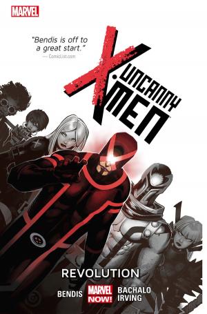 Cover of the book Uncanny X-Men Vol. 1: Revolution by Scott Lobdell