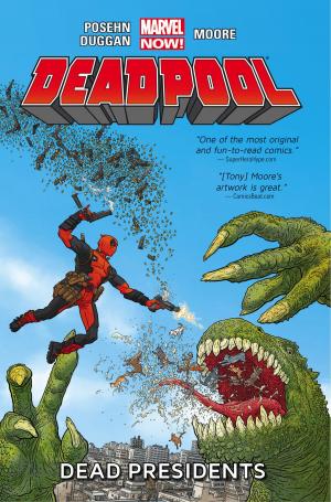 Book cover of Deadpool Vol. 1: Dead Presidents