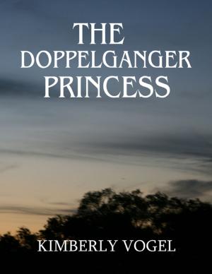 Cover of the book The Doppelganger Princess by Art MacKay