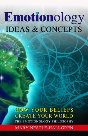 Cover of the book Emotionology: Ideas & Concepts by Steve Thornes