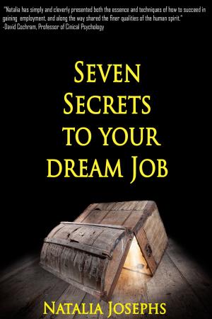 Cover of Seven Secrets to Your Dream Job