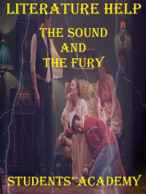 Cover of the book Literature Help: The Sound and the Fury by Teacher Forum