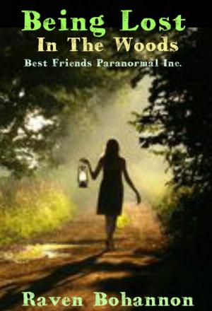 Cover of the book Being Lost In The Woods by Pearl Goodfellow