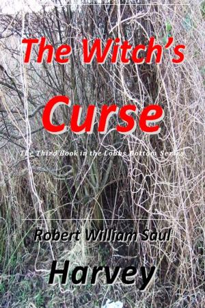 Book cover of The Witch's Curse: The Third Book in the Lobbs Bottom Series