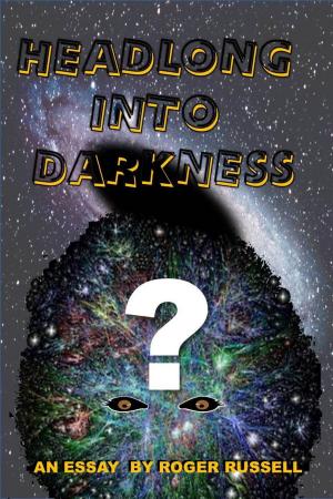 Book cover of Headlong Into Darkness