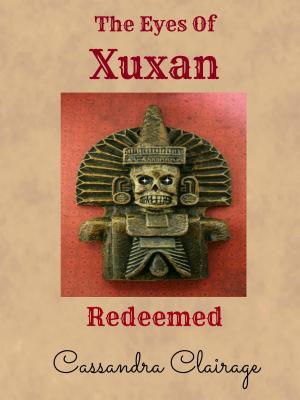 Book cover of The Eyes of Xuxan: Part III
