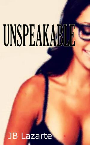 Cover of the book Unspeakable by Jean Davies Okimoto