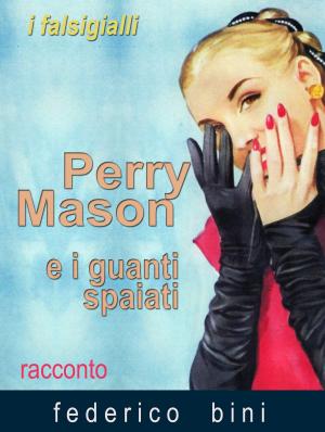 Book cover of Perry Mason e i guanti spaiati
