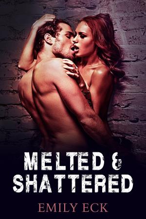 Book cover of Melted & Shattered