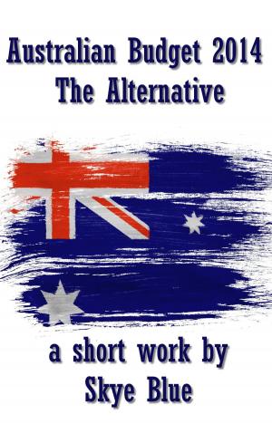 Cover of Australian Budget 2014: The Alternative