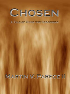 Book cover of Chosen (A Tale of Thyss the Sorceress)