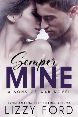 Cover of the book Semper Mine by Julia Crane, Lizzy Ford