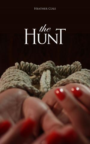 Cover of the book The Hunt by Gabriel Beyers