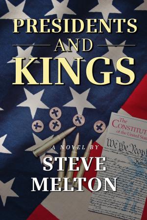 Cover of the book Presidents and Kings by Angela Benson