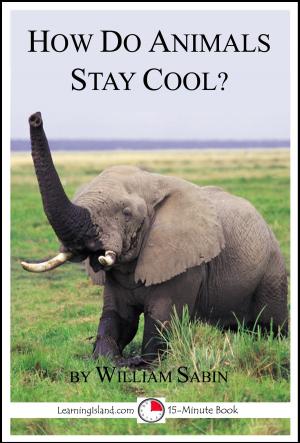 Book cover of How Do Animals Stay Cool? A 15-Minute Book