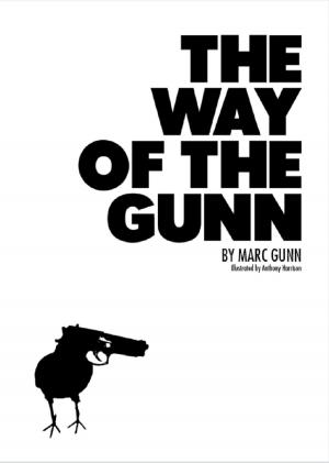 bigCover of the book The Way of The Gunn by 