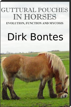 Cover of the book Guttural Pouches In Horses: Evolution, Function And Mycosis by R. D. Hood