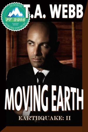 Book cover of Moving Earth (Earthquake #2)