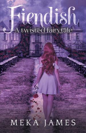 Cover of the book Fiendish-A Twisted Fairytale by Smartypants Romance, Daisy Prescott