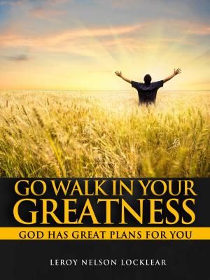 Cover of Go Walk In Your Greatness