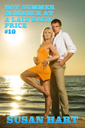 bigCover of the book Hot Summer Romance At A Laid Back Price, #10 by 