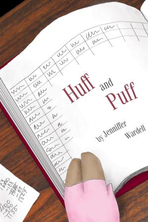 Cover of the book Huff and Puff by Jocie McKade