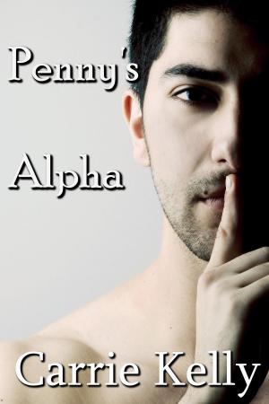 Cover of the book Penny's Alpha by Carrie Kelly