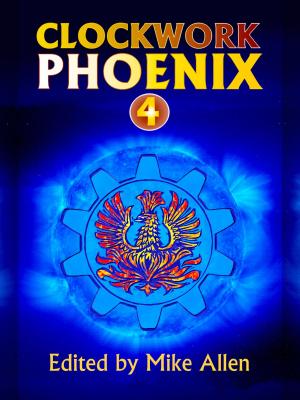 Book cover of Clockwork Phoenix 4