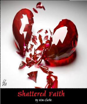 Cover of the book Shattered Faith by Pablo Michaels