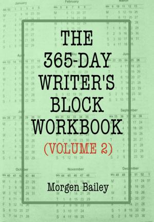 bigCover of the book The 365-Day Writer's Block Workbook (Volume 2) by 