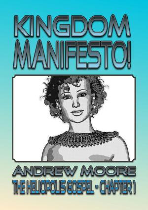 Cover of the book Kingdom Manifesto by Paula A. Sewell, M. Ed.