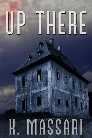 Cover of the book Up There by J. Channing