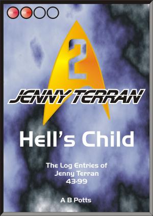 Cover of the book Hell's Child: The Log Entries of Jenny Terran by Don R. Budd