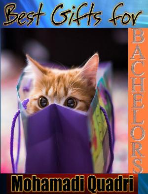 Cover of the book Best Gifts for Bachelors by Christopher G. Bremicker