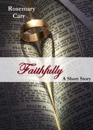 Cover of the book Faithfully by David Carter