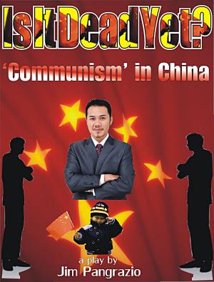 Cover of Is It Dead Yet? "Communism" In China
