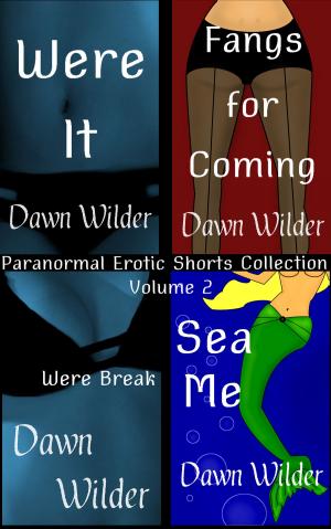 Cover of the book Paranormal Erotic Shorts Collection, Volume 2 by Liz Black