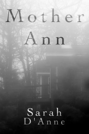 Cover of the book Mother Ann by James Anthony