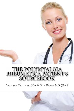Book cover of The Polymyalgia Rheumatica Patient's Sourcebook