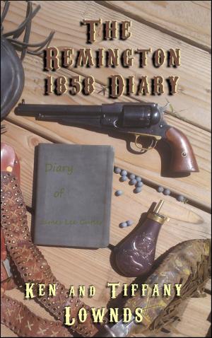 bigCover of the book The Remington 1858 Diary by 