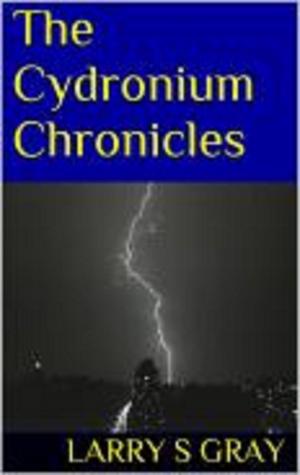 Book cover of The Cydronium Chronicles