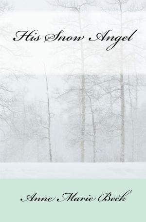 Book cover of His Snow Angel