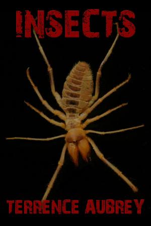 Cover of the book Insects by Terrence Aubrey